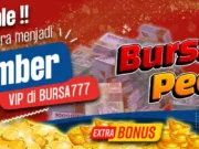 Gampang Banget !! Begini Cara Jadi Member VIP di Bursa777
